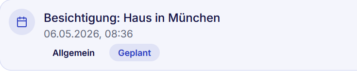 Besichtigungstermin an einem Kontakt in Immo Manager: Haus in München, geplant